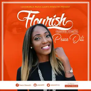 Peace Dili - Flourish [Produced by Stansteel]